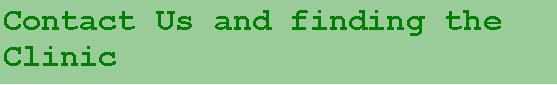 Text Box: Contact Us and finding the Clinic